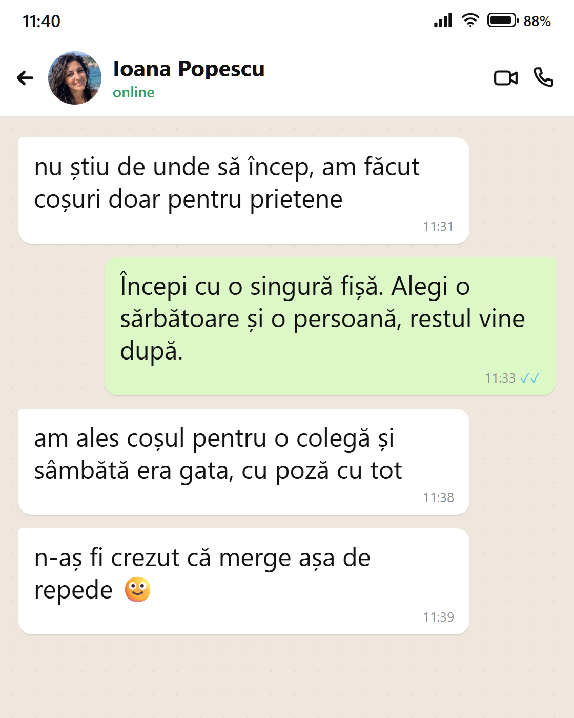 Mesaj de la Ioana: primul coș, făcut într-un weekend
